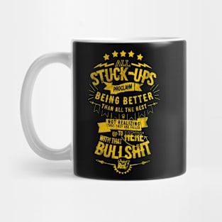 Project RnL - All Stuck-Ups T-Shirt Mug